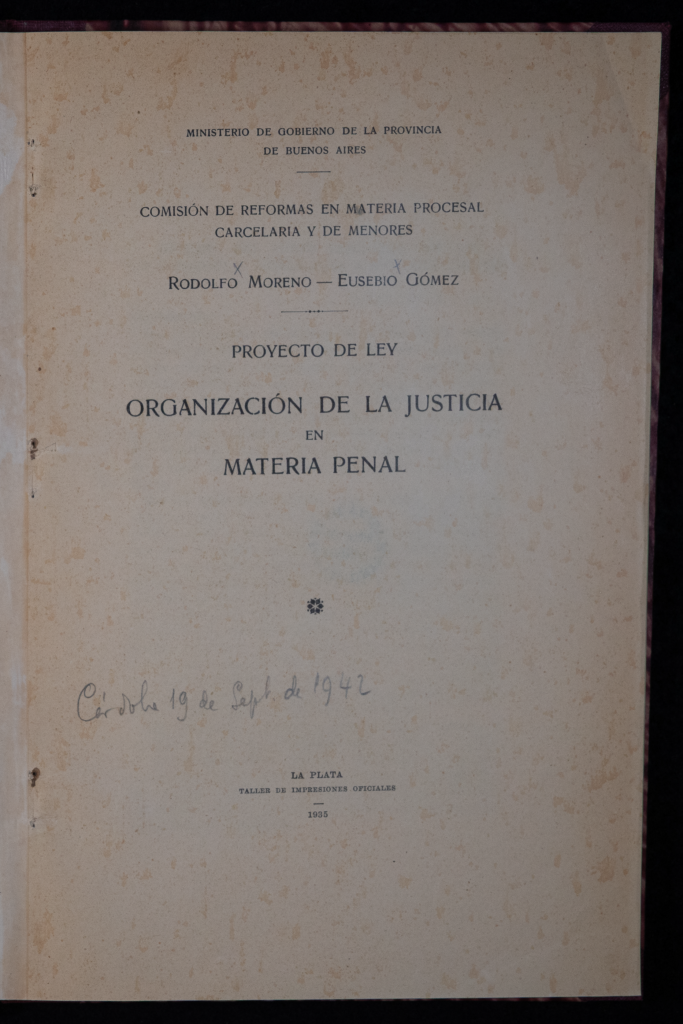 Frontespizio dell'opera Proyecto de ley. Organizacion de la justicia en materia penal